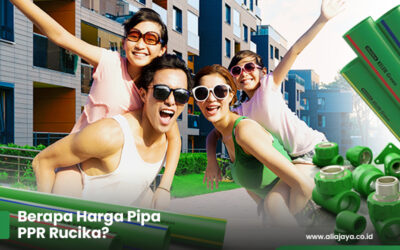 Berapa Harga Pipa PPR Rucika?